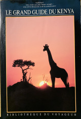 Le Grand Guide du Kenya