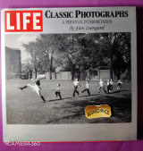 Life: Classic Photographs