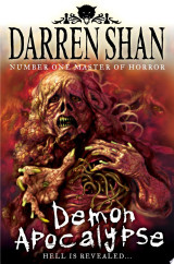 Demon Apocalypse (The Demonata, Book 6)