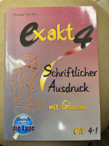 Exakt 4 schriftlicher ausdruck mit glossar ex 4-1
