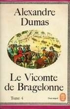 Le vicomte de bragelonne tome 4