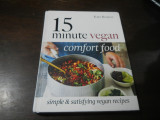 15 minute vegan comfort food