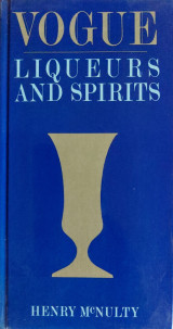 Vogue: Liqueurs and Spirits