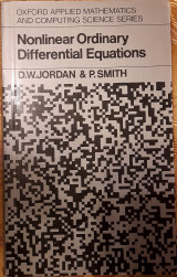 Nonlinear Ordinary Differential Equations - Oxford Applied Mathematics and Computing Science Series