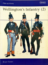 Wellington's Infantry (2) (Men-at-Arms 119)
