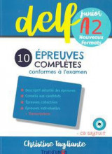 Nouveau Delf Junior A2 10 Epreuves Completes Conformes a l'examen + CD gratuit