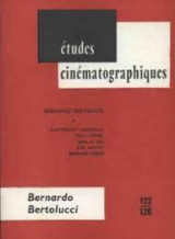 Etude cinematographiques Bernardo Bertolucci