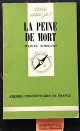 La peine de mort. Que sais-je? N° 1834. 2e sdition