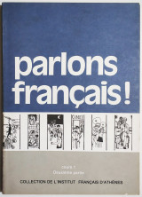 Parlons Français! Cours 1 - Deuxieme partie.