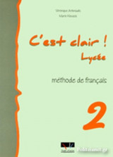 C'est Clair - Lycee 2 - Livre De L' Eleve