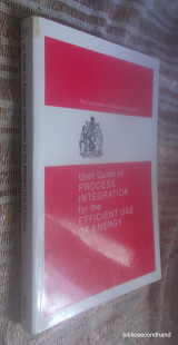 A User Guide on Process Integration for the Efficient Use of Energy