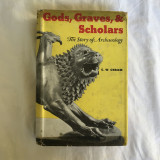Gods, Graves, and Scholars