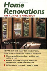 Home renovations - The complete handbook