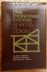 Civil Engineering Systems - Analysis and Design