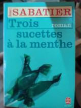 Trois sucettes à la menthe