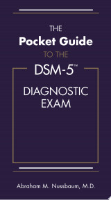 The Pocket Guide to the DSM-5® Diagnostic Exam
