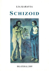 Schizoid: Monodrame