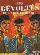 Les révoltés de Saint-Domingue