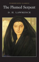 Plumed Serpent (Wordsworth Classics)
