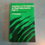 Solution of Problems in Fluid Mechanics