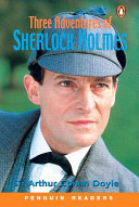 Three Adventures of Sherlock Holmes