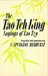 The Tao-Teh-King – Sayings of Lao Tszu