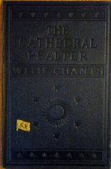The Cathedral Psalter Containing the Psalms of David