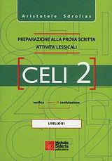Celi 2: Preparazione alla prova scritta attivita' lessicali: Livello B1