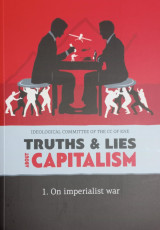Trouths & lies about capitalism - On imperialist war