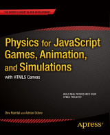 Physics for javaScript games, animation, and simulations with html5 canvas