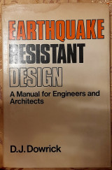 Earthquake Resistant Design - A Manual for Engineers and Architects