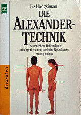 Die Alexander - technik