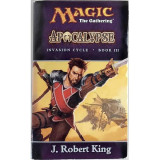 Magic The Gathering Apocalypse Invasion Cycle Book 3