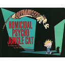 Homicidal Psycho Jungle Cat