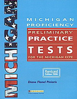 Michigan Proficiency: Preliminary Practice Tests for the Michigan ECPE: Teacher's Book: Revised Edition 2006