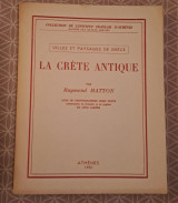 La Crete Antique - Villes Et Paysages De Grece
