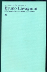 Giornate di studio sull’opera di Bruno Lavagnini - Atti [Palermo, 7-8 maggio 1993]