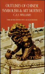 Outlines of Chinese Symbolism and Art Motives