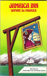 Jamaica Inn- Set Book for Cambridge First Certificate Exams