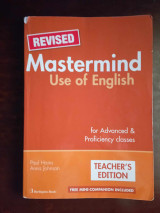 Revised Mastermind Use Of English for advanced and Proficiency classes , Teacher s edition