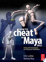 How to Cheat in Maya 2012