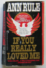 If You Really Loved Me