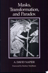 Masks, Transformation, and Paradox