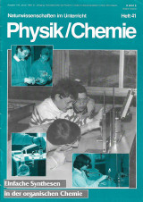Naturwissenschaften im Unterricht Physik/Chemie Heft 41