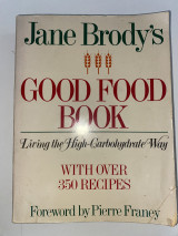 Jane Brody’s Good Food Book