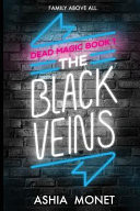 The Black Veins