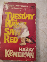 Tuesday the Rabbi Saw Red