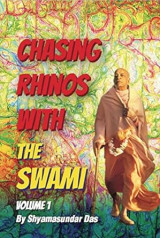 Chasing Rhinos With The Swami - Volume 1
