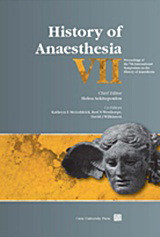 History of Anaesthesia VII: Proceedings of the 7th International Symposium on the History of Anaesthesia