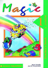 Magic 1: Teacher's Book. A Junior